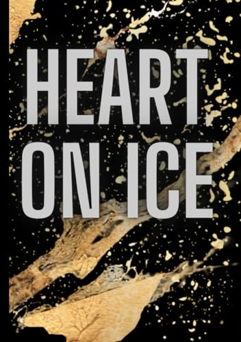 Heart on ice von Independently published