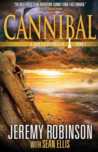 Cannibal: A Jack Sigler Thriller