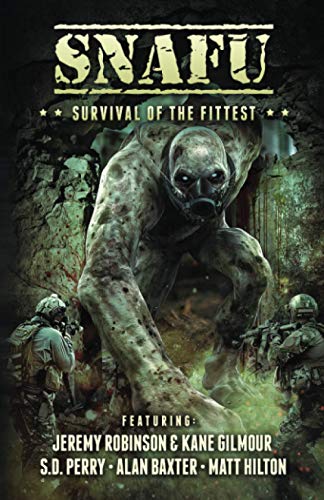 SNAFU: Survival of the Fittest von Cohesion Press