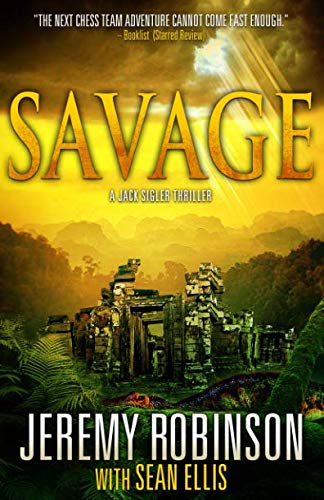 Savage (a Jack Sigler Thriller) von Breakneck Media