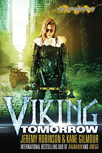 Viking Tomorrow (The Berserker Saga, Band 1)