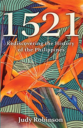 1521: Rediscovering the History of the Philippines von New Degree Press