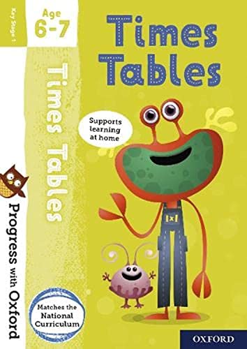 Progress with Oxford: Progress with Oxford: Times Tables Age 6-7- Practise for School with Essential Maths Skills von Oxford University Press