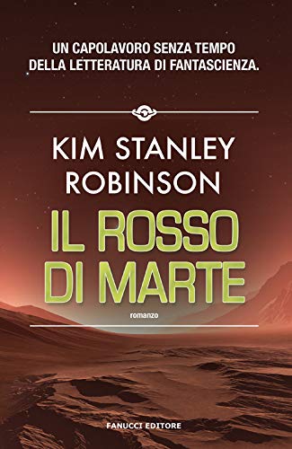 Il rosso di Marte. Trilogia di Marte (Vol. 1) (Narrativa)