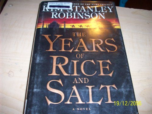 The Years of Rice and Salt The Years of Rice and Salt