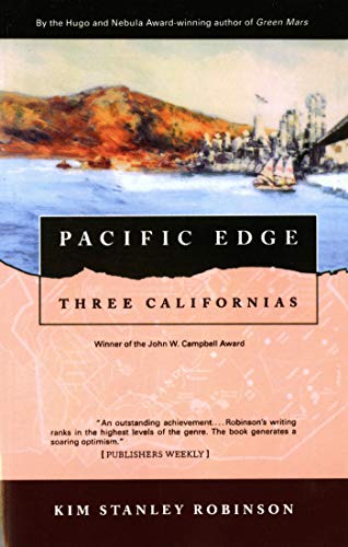 Pacific Edge: Three Californias von Orb Books