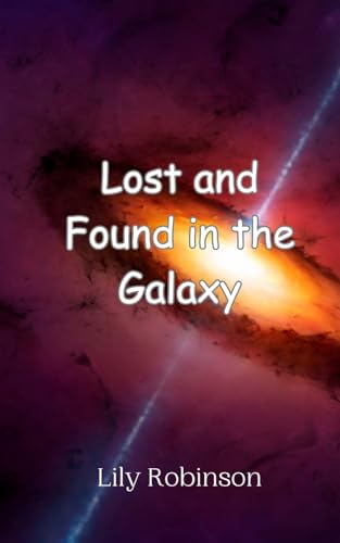 Lost and Found in the Galaxy von Creative Arts Management OÜ