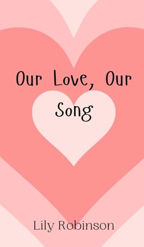 Our Love, Our Song von Creative Arts Management OÜ
