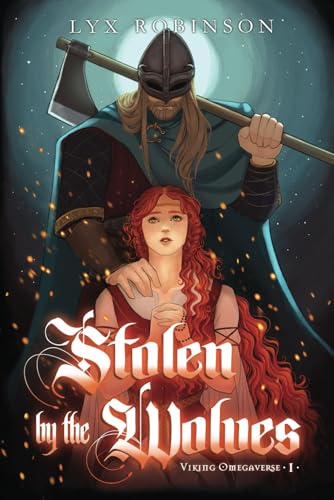 Stolen by the Wolves (Viking Omegaverse #1)