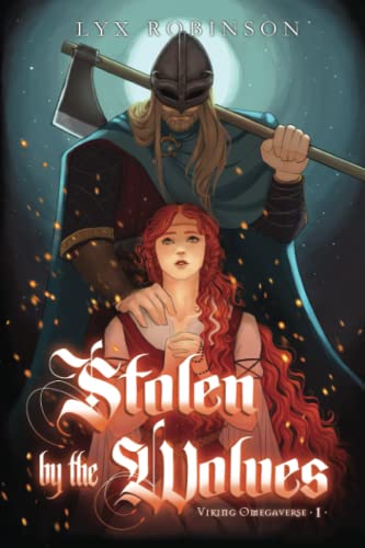 Stolen by the Wolves (Viking Omegaverse #1)