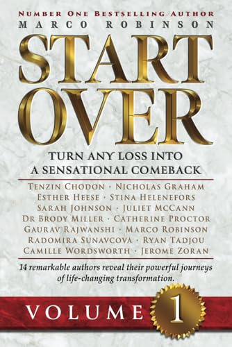 START OVER: Turn Any Loss into a Sensational Comeback, Volume 1 (Start Over Series, Band 1) von BRAND STORY PUBLISHING