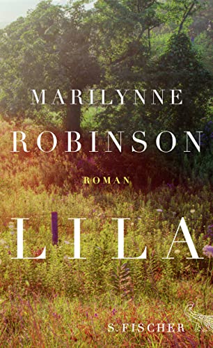 Lila: Roman Lila: Roman