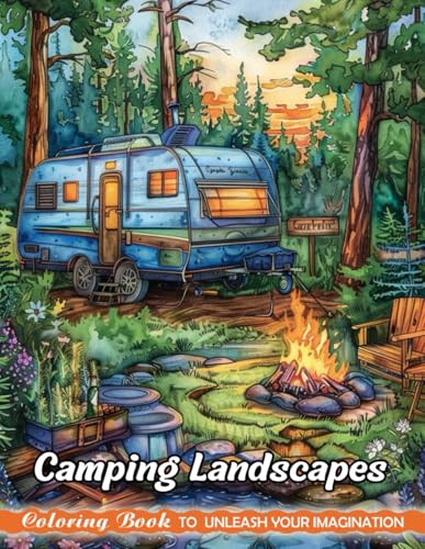 Camping Landscapes: Adults Coloring Books with Camping Landscapes for Stress Relief and Relaxation (Christmas Coloring Pages)