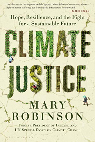 Climate Justice: Hope, Resilience, and the Fight for a Sustainable Future von Bloomsbury