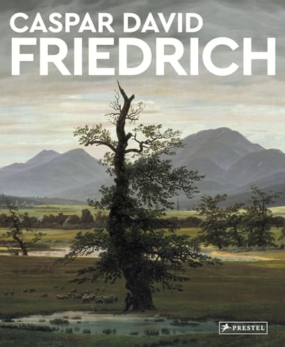 Caspar David Friedrich: Masters of Art von Prestel