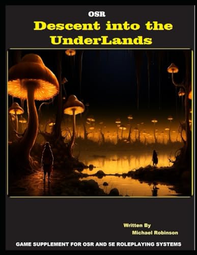 Descent into the Underlands: Volume 2 (Hexmaster Series)