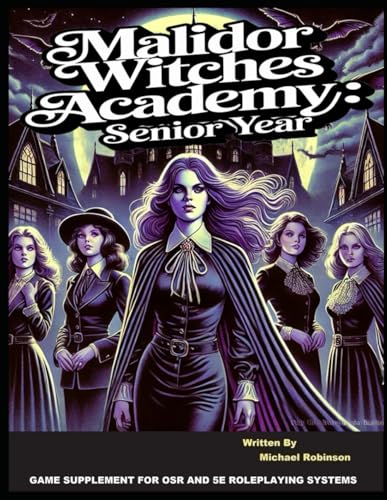 Malidor Witches Academy - Senior Year (Hexmaster Series) von Independently published