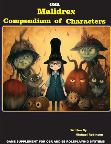 Malidrex Compendium of Characters (Hexmaster Series)