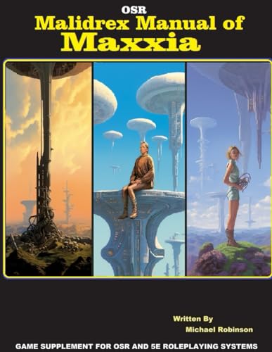 Malidrex Manual of Maxxia (Hexmaster Series)