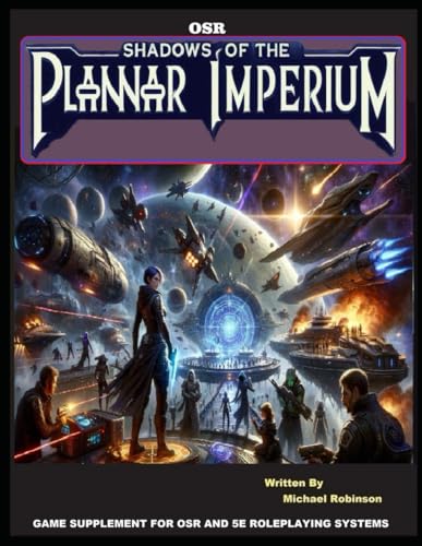 Shadows of the Planar Imperium: Volume 1 (Hexmaster Series)