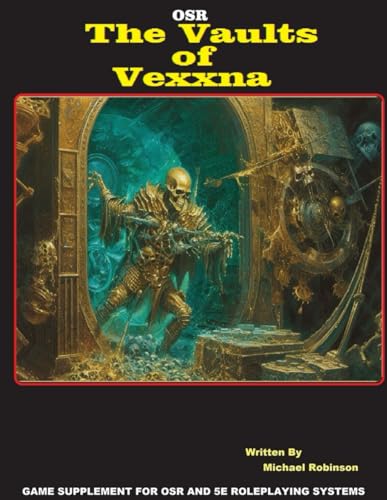 The Vaults of Vexxna (Hexmaster Series)
