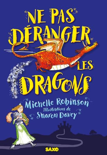 Ne pas déranger les dragons (broché): Tome 1 von SXO
