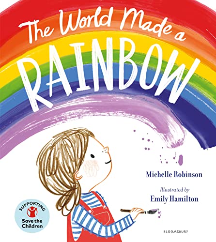 The World Made a Rainbow von Bloomsbury