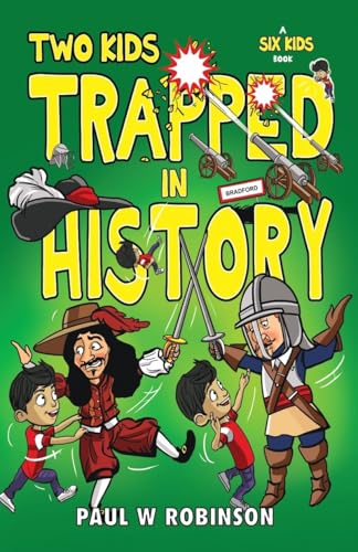 Two Kids Trapped in History von Candy Jar Books