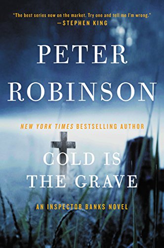 Cold Is the Grave: An Inspector Banks Novel (Inspector Banks Novels, 11, Band 11)