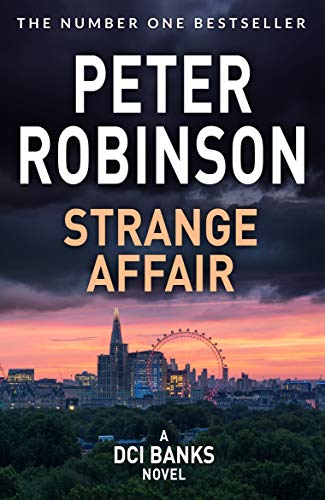 Strange Affair: The 15th novel in the number one bestselling Inspector Alan Banks crime series (The Inspector Banks series, 15)