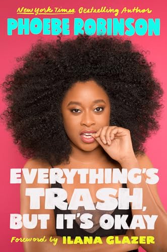 Everything's Trash, But It's Okay: Essays