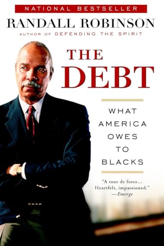 The Debt: What America Owes to Blacks von Plume