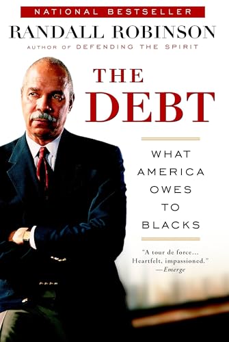 The Debt: What America Owes to Blacks The Debt: What America Owes to Blacks von Plume