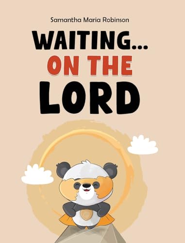 Waiting... on The Lord von Kharis Publishing