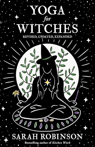 Yoga for Witches (Illustrated Edition): Revised, Updated, Expanded von Womancraft Publishing