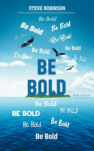 Be Bold