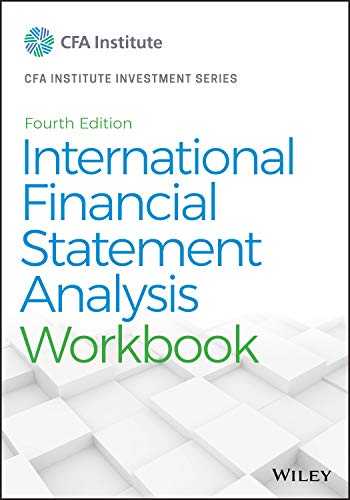 International Financial Statement Analysis Workbook (CFA Institute Investment Series) von Wiley