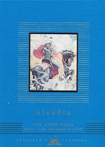 Aladdin: and Other Tales From The Arabian Nights (Everyman's Library CHILDREN'S CLASSICS) von Random House Books for Young Readers