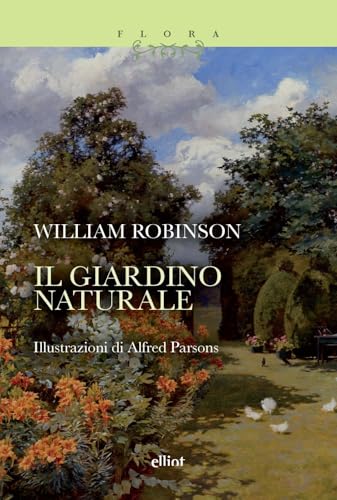 Il giardino naturale von Elliot