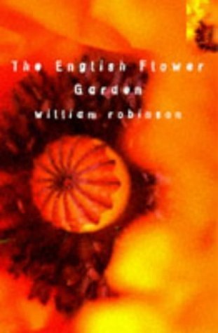 The English Flower Garden (Bloomsbury Gardening Classics) von Bloomsbury Publishing