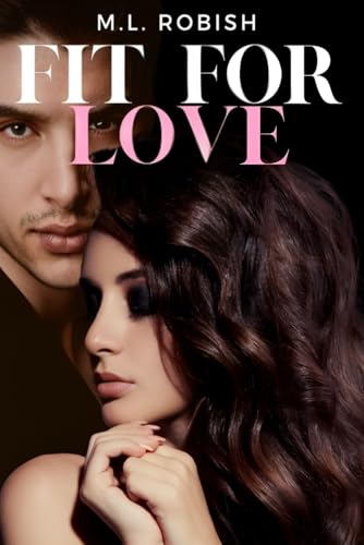 Fit for Love von EGlobal Creative Publishing, Inc.