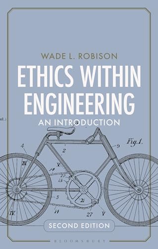 Ethics Within Engineering: An Introduction von Bloomsbury Academic