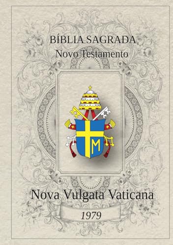 Nova Vulgata: Novo Testamento von Independently published
