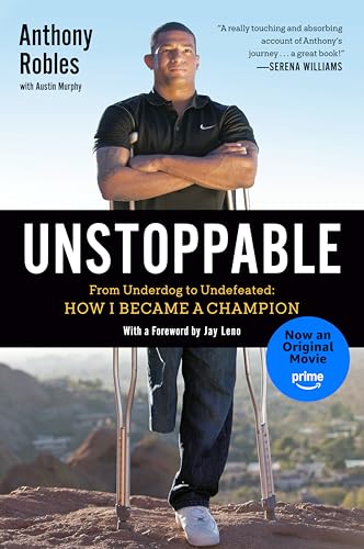 Unstoppable: From Underdog to Undefeated: How I Became a Champion von Avery