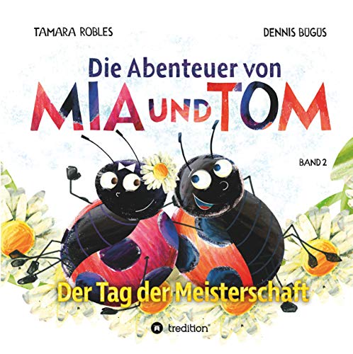 Die Abenteuer von Mia und Tom: Der Tag der Meisterschaft