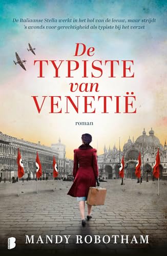 De typiste van Venetië: De Italiaanse Stella werkt in het hol van de leeuw, maar strijdt 's avonds voor gerechtigheid als typiste bij het verzet von Boekerij