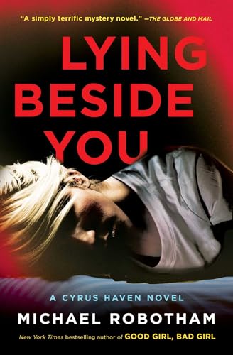 Lying Beside You (Volume 3) (Cyrus Haven Series)