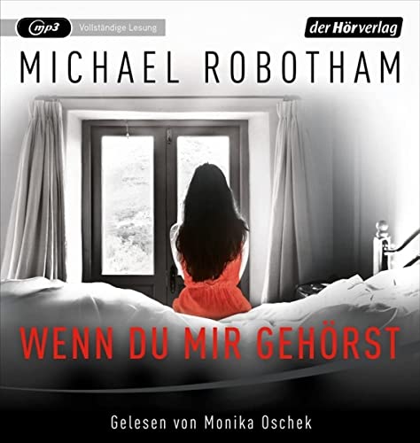 Wenn du mir gehörst: Thriller