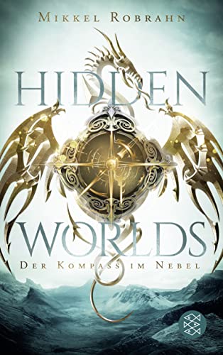 Hidden Worlds 1 – Der Kompass im Nebel von FISCHER New Media