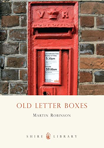 Old Letter Boxes (Shire Album S., Band 188)